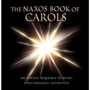 Tonus Peregrinus - Naxos Book of Carols  CD